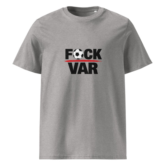FCK VAR Football Chant T-Shirt - velarocity