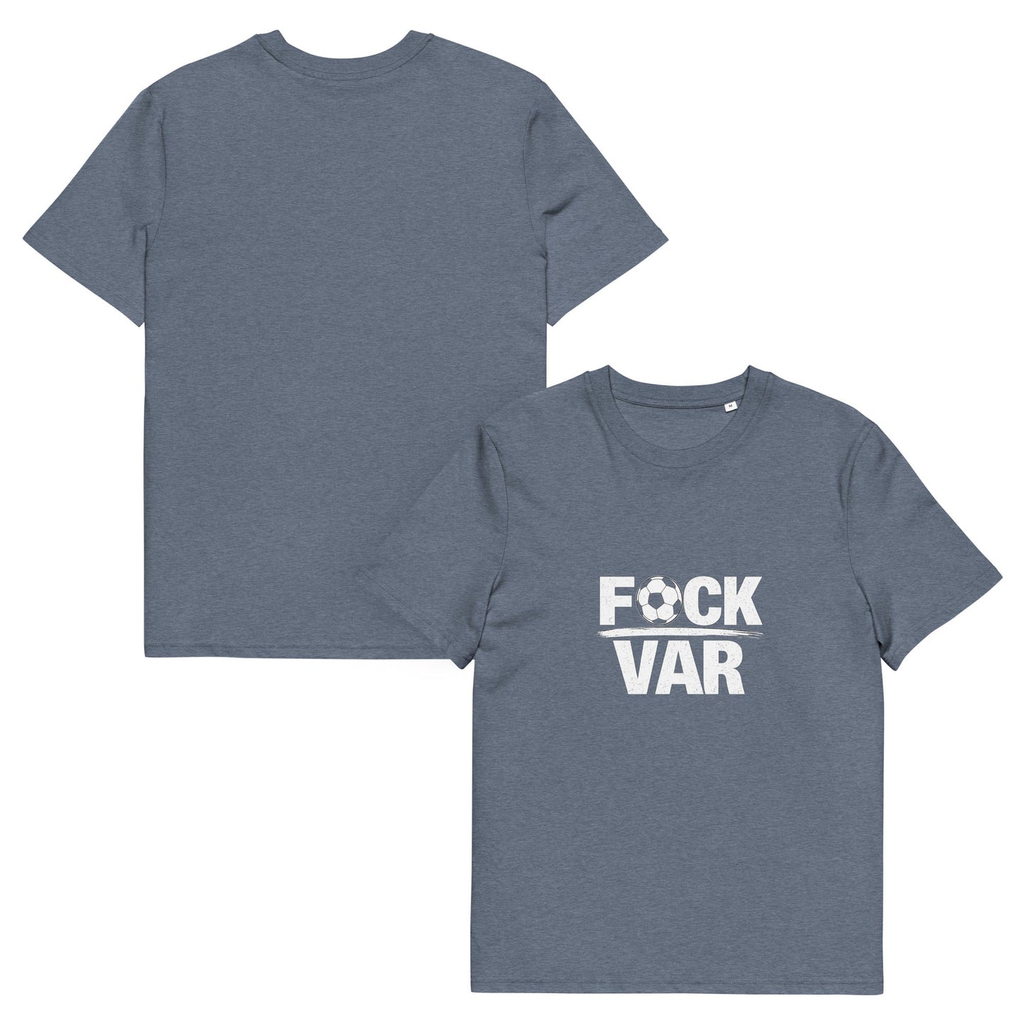 FCK VAR Football Chant T-Shirt - velarocity